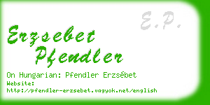 erzsebet pfendler business card